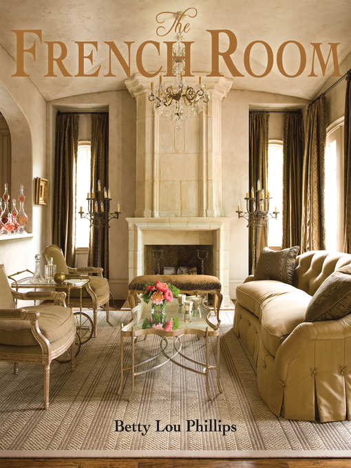 Title details for The French Room by Betty Lou Phillips - Available
